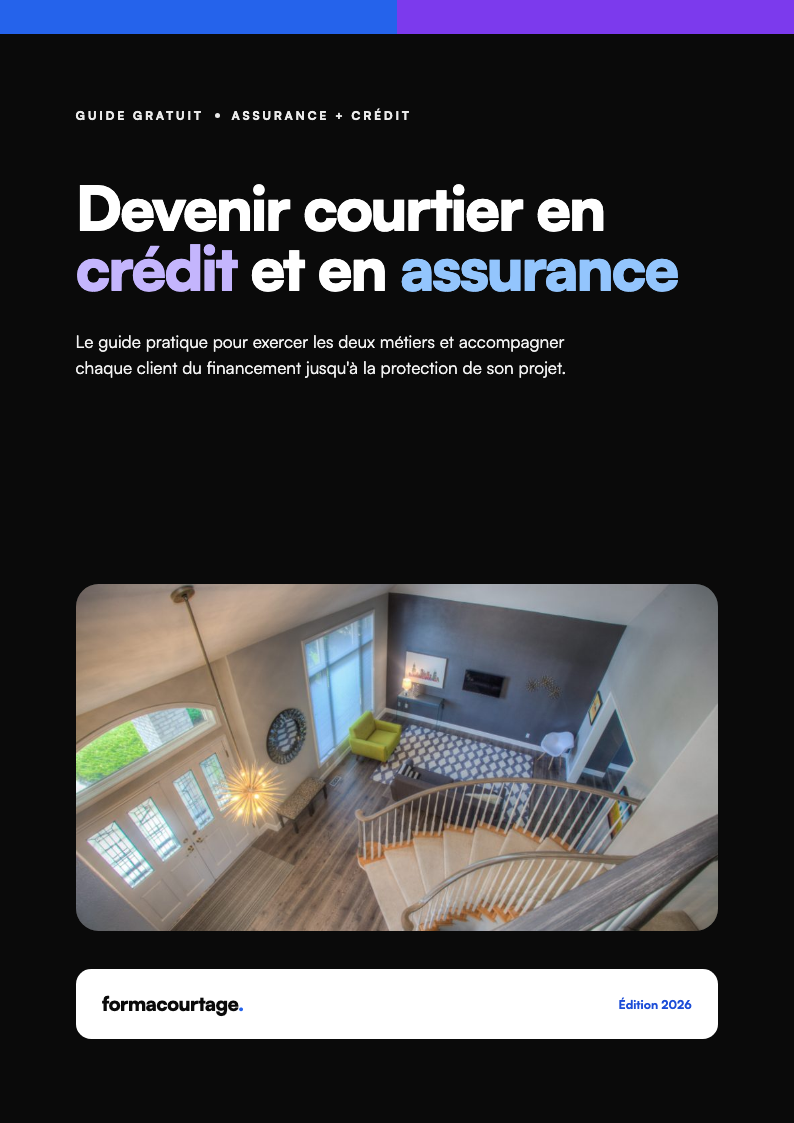 Couverture du guide gratuit FormaCourtage pour devenir courtier crédit et assurance (double activité IOBSP + IAS), édition 2026